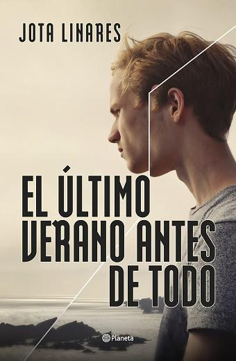ÚLTIMO VERANO ANTES DE TODO, EL | 9788408262992 | LINARES, JOTA