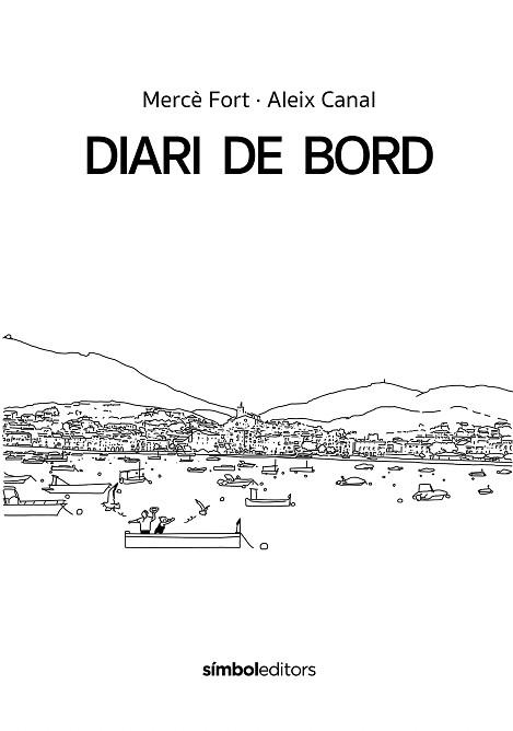 DIARI DE BORD | 9788418696503 | FORT, MERCÈ | Llibreria L'Illa - Llibreria Online de Mollet - Comprar llibres online