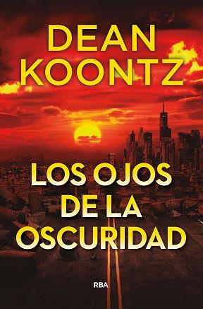 OJOS DE LA OSCURIDAD, LOS | 9788491879749 | KOONTZ DEAN | Llibreria L'Illa - Llibreria Online de Mollet - Comprar llibres online
