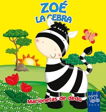 ZOÉ LA CEBRA | 9788408044505 | YOYO | Llibreria L'Illa - Llibreria Online de Mollet - Comprar llibres online