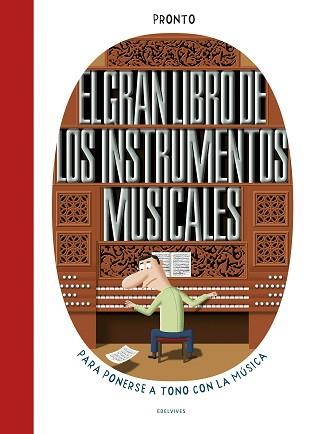 GRAN LIBRO DE LOS INSTRUMENTOS MUSICALES, EL | 9788414010143 | PRONTO
