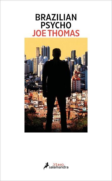 BRAZILIAN PSYCHO | 9788419456298 | THOMAS, JOE | Llibreria L'Illa - Llibreria Online de Mollet - Comprar llibres online