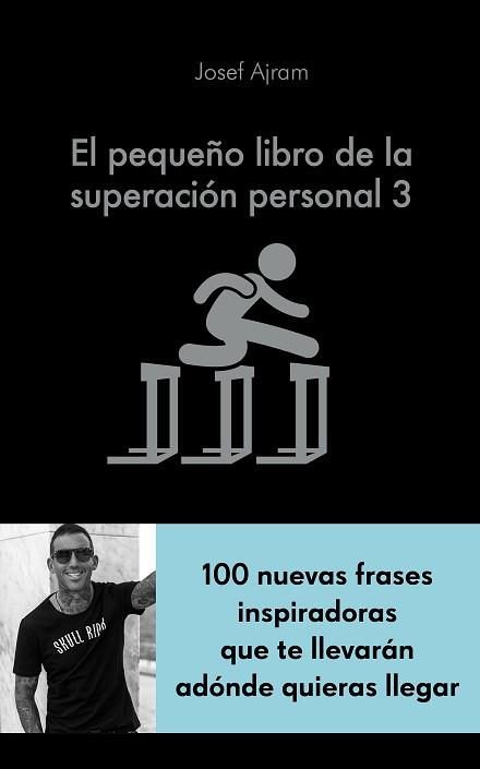 PEQUEÑO LIBRO DE LA SUPERACIÓN PERSONAL 3, EL | 9788417568894 | AJRAM, JOSEF | Llibreria L'Illa - Llibreria Online de Mollet - Comprar llibres online