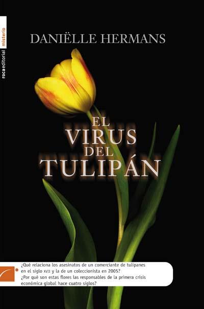 VIRUS DEL TULIPAN, EL | 9788499180090 | HERMANS, DANIELLE