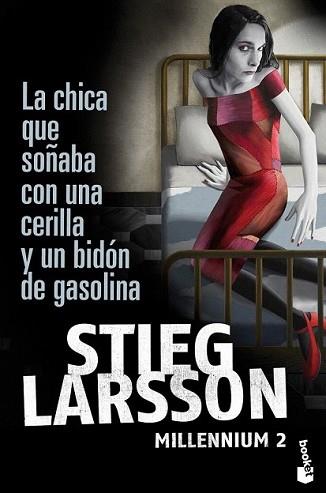 CHICA QUE SOÑABA CON UNA CERILLA Y UN BIDON DE GASOLINA, LA | 9788423343249 | LARSSON, STIEG | Llibreria L'Illa - Llibreria Online de Mollet - Comprar llibres online