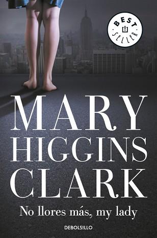 NO LLORES MAS MI LADY | 9788497930000 | HIGGINS CLARK, MARY | Llibreria L'Illa - Llibreria Online de Mollet - Comprar llibres online