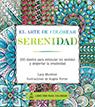 ARTE DE COLOREAR SERENIDAD, EL | 9788415618386 | PORTER, ANGELA | Llibreria L'Illa - Llibreria Online de Mollet - Comprar llibres online