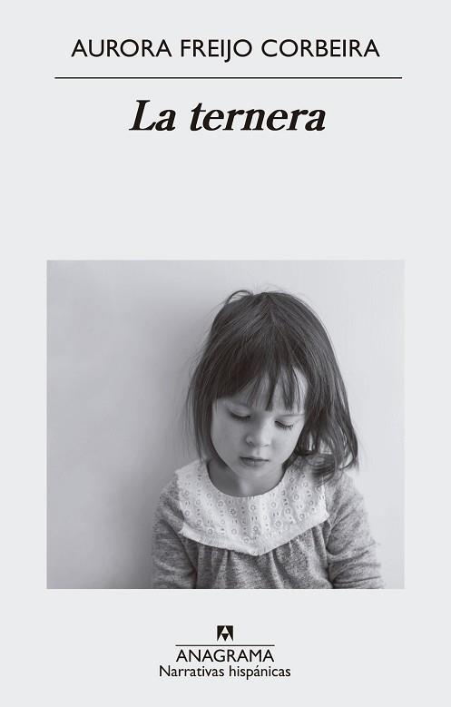 TERNERA, LA | 9788433999146 | FREIJO CORBEIRA, AURORA