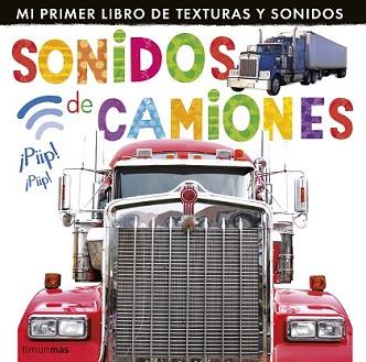 SONIDOS DE CAMIONES | 9788408127987 | LITTLE TIGER PRESS | Llibreria L'Illa - Llibreria Online de Mollet - Comprar llibres online