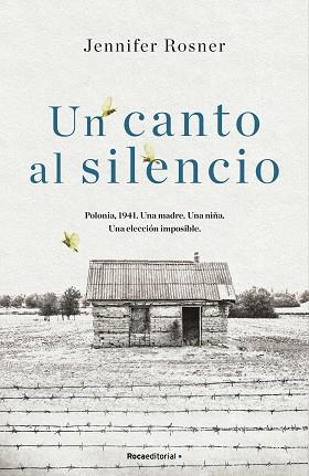 CANTO AL SILENCIO, UN | 9788418417276 | ROSNER, JENNIFER | Llibreria L'Illa - Llibreria Online de Mollet - Comprar llibres online