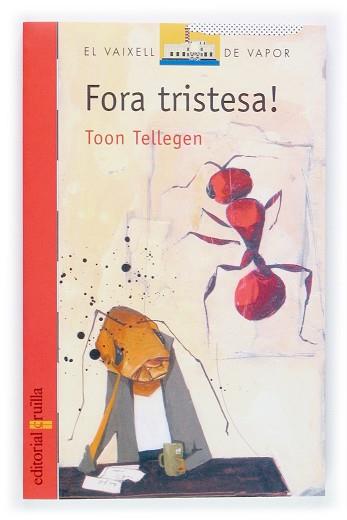 FORA TRISTESA | 9788466111492 | TELLEGEN, TOON | Llibreria L'Illa - Llibreria Online de Mollet - Comprar llibres online