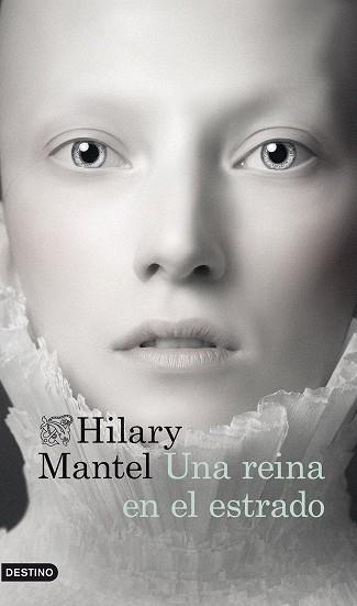 REINA EN EL ESTRADO, UNA | 9788423345861 | MANTEL, HILARY  | Llibreria L'Illa - Llibreria Online de Mollet - Comprar llibres online