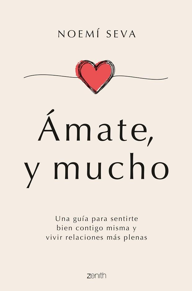 ÁMATE Y MUCHO | 9788408261834 | SEVA, NOEMÍ