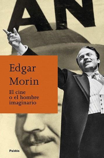 CINE O EL HOMBRE IMAGINARIO, EL | 9788449326158 | MORIN, EDGARD