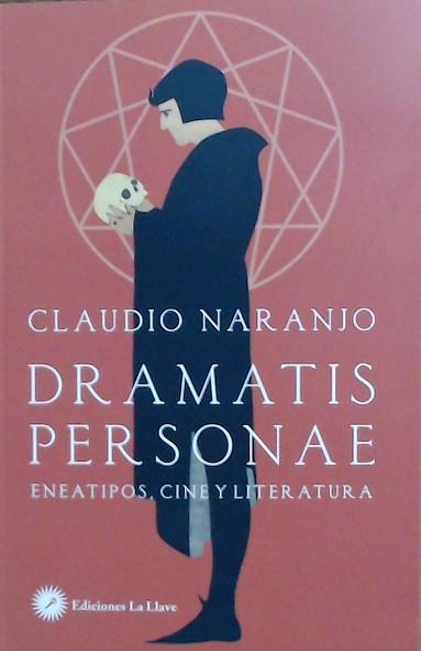 DRAMATIS PERSONAE | 9788416145645 | NARANJO, CLAUDIO