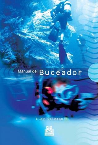 MANUAL DEL BUCEADOR | 9788480199803 | COLEMAN, CLAY