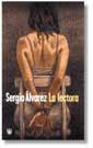 LECTORA, LA | 9788479017309 | ALVAREZ, SERGIO | Llibreria L'Illa - Llibreria Online de Mollet - Comprar llibres online