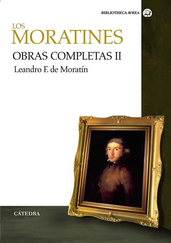 OBRAS COMPLETAS. VOLUMEN II | 9788437624549 | FERNÁNDEZ DE MORATÍN, LEANDRO/FERNÁNDEZ DE MORATÍN | Llibreria L'Illa - Llibreria Online de Mollet - Comprar llibres online