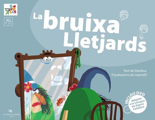 BRUIXA LLETJARDS, LA | 9788492745418 | GARCÍA, GONZALO | Llibreria L'Illa - Llibreria Online de Mollet - Comprar llibres online