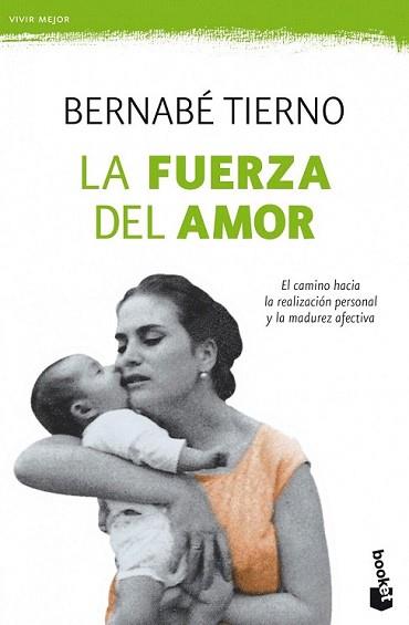 FUERZA DEL AMOR, LA | 9788484609384 | TIERNO, BERNABE