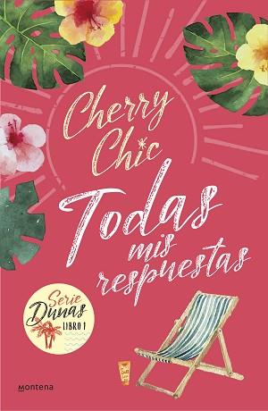 TODAS MIS RESPUESTAS (DUNAS 1) | 9788418318795 | CHERRY CHIC, | Llibreria L'Illa - Llibreria Online de Mollet - Comprar llibres online
