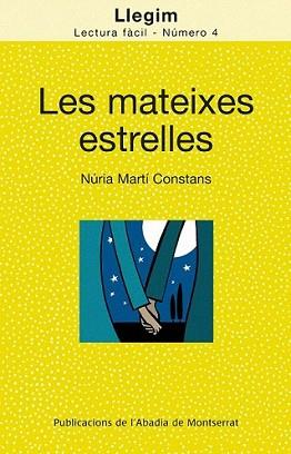MATEIXES ESTRELLES, LES | 9788498832310 | MARTÍ CONSTANS, NÚRIA