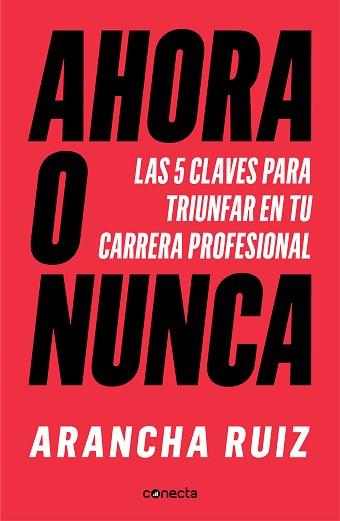 AHORA O NUNCA | 9788416883707 | RUIZ, ARANCHA | Llibreria L'Illa - Llibreria Online de Mollet - Comprar llibres online