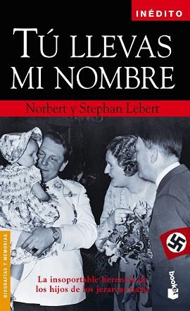 TÚ LLEVAS MI NOMBRE | 9788408058014 | LEBERT, NORBERT / STEPHAN | Llibreria L'Illa - Llibreria Online de Mollet - Comprar llibres online