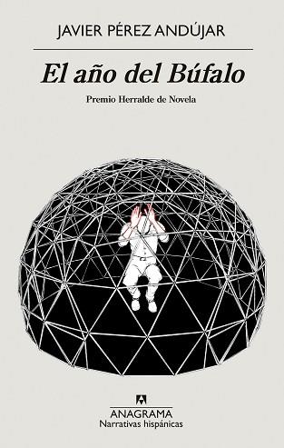 AÑO DEL BÚFALO, EL | 9788433999375 | PÉREZ ANDÚJAR, JAVIER