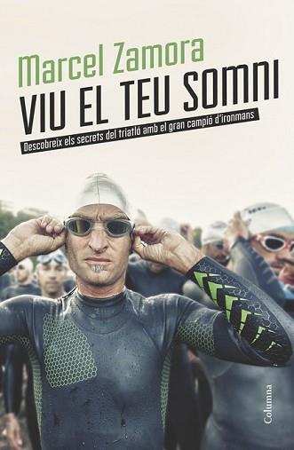 VIU EL TEU SOMNI | 9788466418904 | ZAMORA PÉREZ, MARCEL