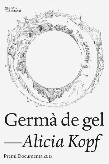 GERMÀ DE GEL | 9788494508516 | KOPF, ALICIA | Llibreria L'Illa - Llibreria Online de Mollet - Comprar llibres online