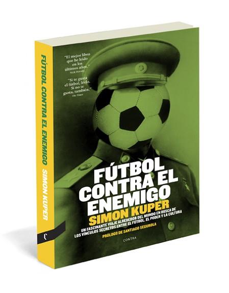 FUTBOL CONTRA EL ENEMIGO | 9788493985035 | KUPER, SIMON | Llibreria L'Illa - Llibreria Online de Mollet - Comprar llibres online