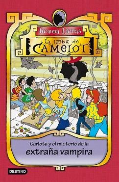 TRIBU DE CAMELOT 7, LA | 9788408099550 | GEMMA LIENAS | Llibreria L'Illa - Llibreria Online de Mollet - Comprar llibres online