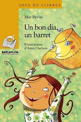 BON DIA UN BARRET, UN | 9788448930301 | PAVÓN, MAR
