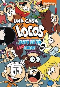 ESTO ES UN GRAN CAOS! (UNA CASA DE LOCOS. CÓMIC) | 9788448852986 | NICKELODEON,