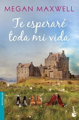 TE ESPERARÉ TODA MI VIDA | 9788408173311 | MAXWELL, MEGAN | Llibreria L'Illa - Llibreria Online de Mollet - Comprar llibres online