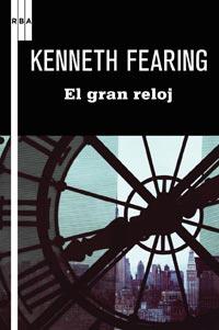 GRAN RELOJ, EL | 9788498678840 | FEARING, KENNETH