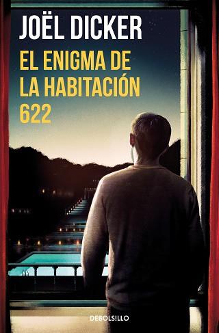 ENIGMA DE LA HABITACIÓN 622, EL | 9788466357999 | DICKER, JOËL | Llibreria L'Illa - Llibreria Online de Mollet - Comprar llibres online