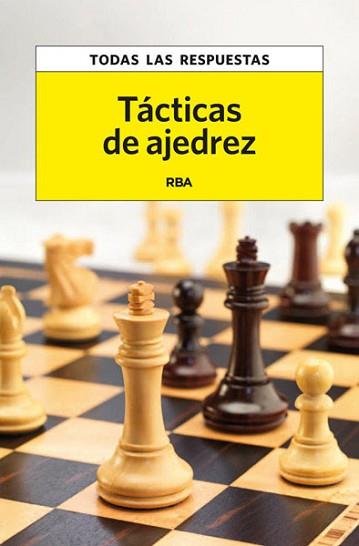 TÁCTICAS EN EL AJEDREZ | 9788490066218 | Llibreria L'Illa - Llibreria Online de Mollet - Comprar llibres online