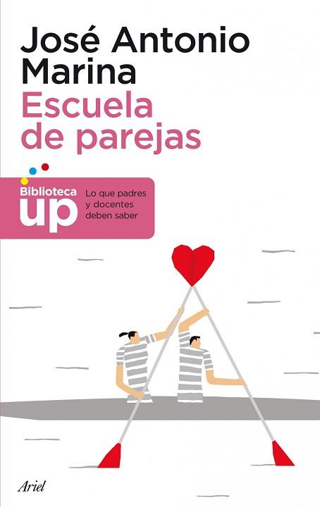 ESCUELA DE PAREJAS | 9788434404861 | MARINA, JOSÉ ANTONIO 