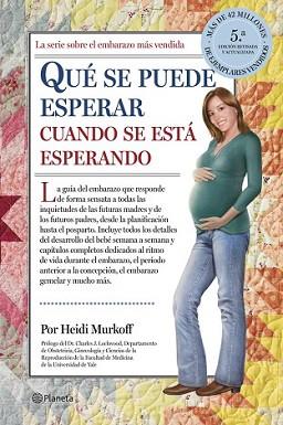 QUÉ SE PUEDE ESPERAR CUANDO SE ESTÁ ESPERANDO | 9788408122975 | MURKOFF, HEIDI / SHARON MAZEL | Llibreria L'Illa - Llibreria Online de Mollet - Comprar llibres online