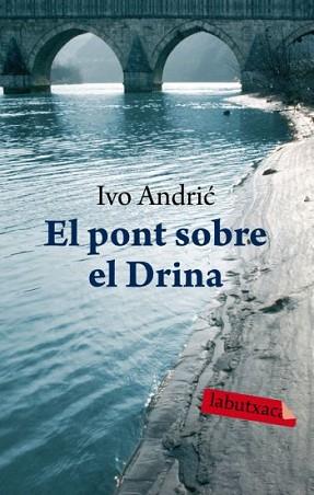 PONT SOBRE EL DRINA, EL | 9788492549535 | ANDRIC, IVO