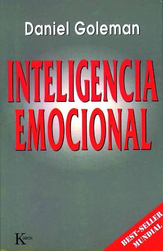 INTELIGENCIA EMOCIONAL | 9788472453715 | GOLEMAN, DANIEL | Llibreria L'Illa - Llibreria Online de Mollet - Comprar llibres online