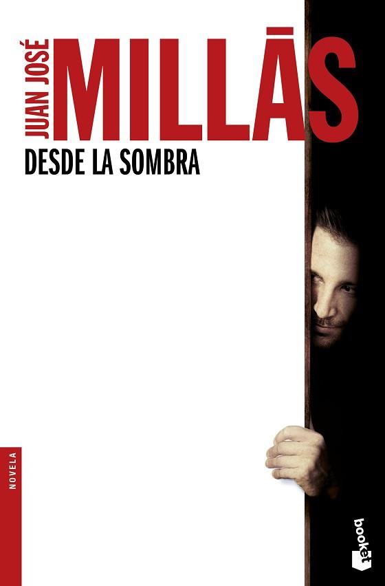 DESDE LA SOMBRA | 9788432232442 | MILLÁS, JUAN JOSE | Llibreria L'Illa - Llibreria Online de Mollet - Comprar llibres online