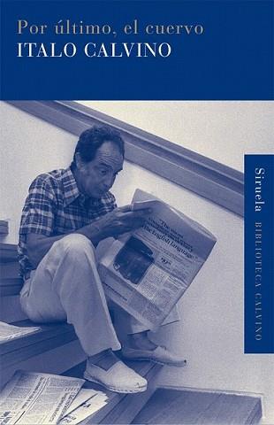 POR ÚLTIMO EL CUERVO | 9788498414356 | CALVINO, ITALO | Llibreria L'Illa - Llibreria Online de Mollet - Comprar llibres online