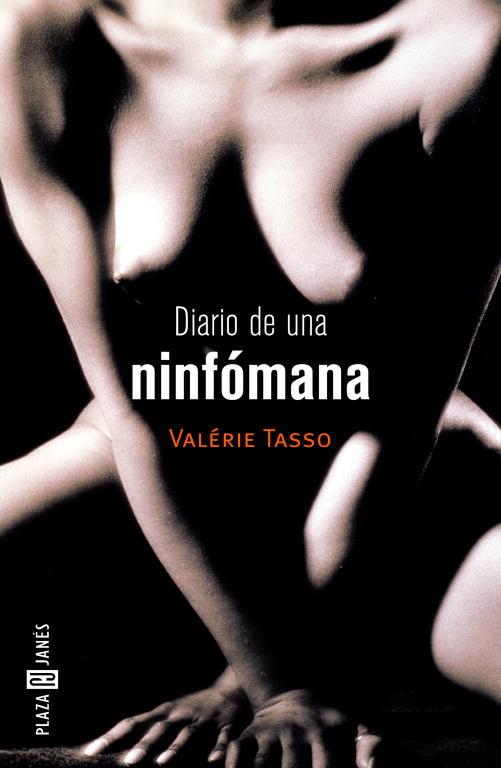 DIARIO DE UNA NINFOMANA | 9788401378287 | TASSO, VALERIE | Llibreria L'Illa - Llibreria Online de Mollet - Comprar llibres online