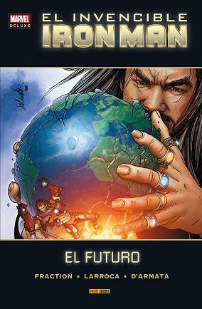 INVENCIBLE IRON MAN 8 (ÚLTIMO NÚMERO), EL | 9788490949818 | FRACTION, MATT/ LARROCA, FRACTION | Llibreria L'Illa - Llibreria Online de Mollet - Comprar llibres online