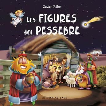 FIGURES DEL PESSEBRE, LES | 9788417759537 | PIÑAS GIMENEZ, XAVIER | Llibreria L'Illa - Llibreria Online de Mollet - Comprar llibres online