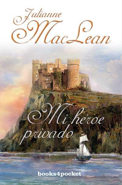 MI HEROE PRIVADO | 9788492801213 | MACLEAN, JULIANNE