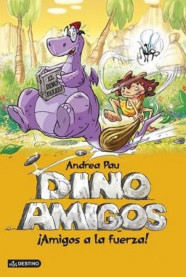 AMIGOS A LA FUERZA | 9788408124870 | PAU, ANDREA | Llibreria L'Illa - Llibreria Online de Mollet - Comprar llibres online